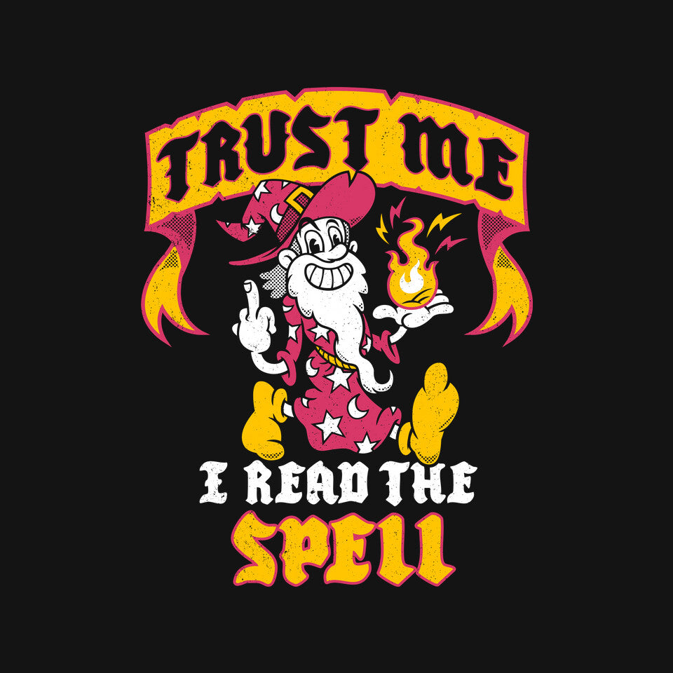 Trust Me I Read The Spell