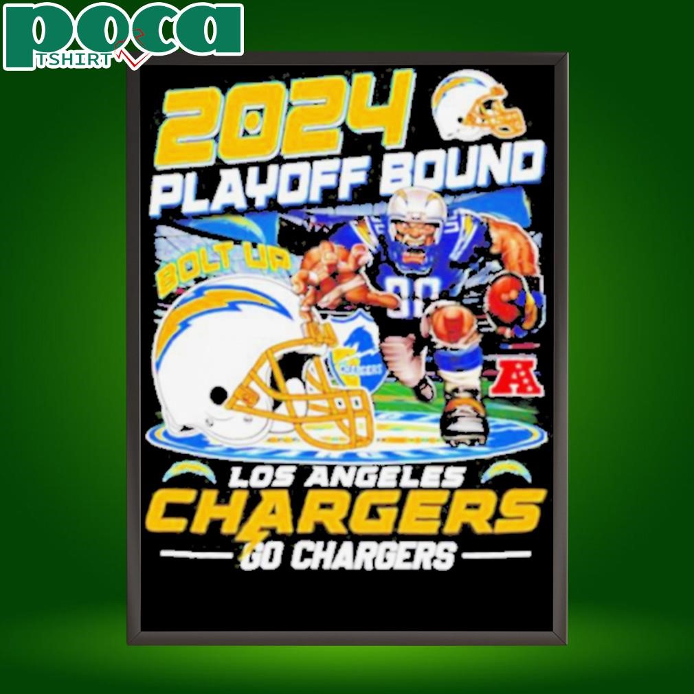 2024 Playoff Bound Go Los Angeles Chargers Mascot Football shirt