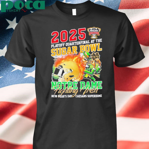 2024 Playoff Quarterfinal at the Sugar Bowl Notre Dame Fighting Irish mascot shirt