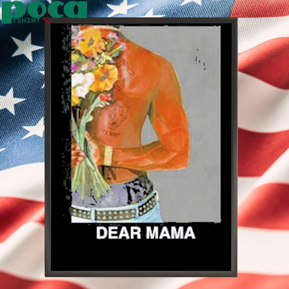 2Pac Dear Mama shirt