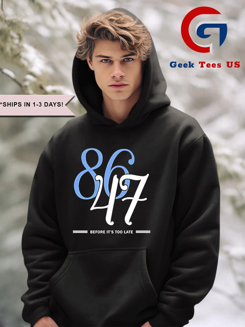 8647 before it’s too late shirt