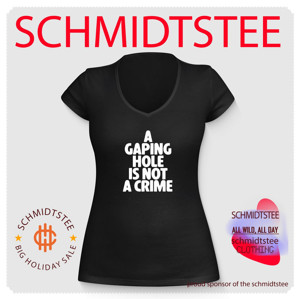 A Gaping Hole Is Not A Crime shirt