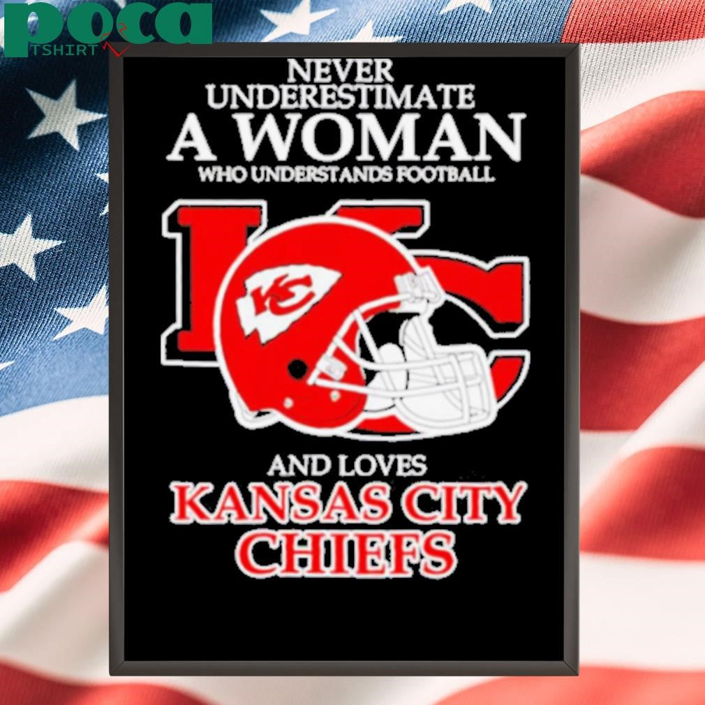 A women who understands football and loves Kansas City Chiefs shirt