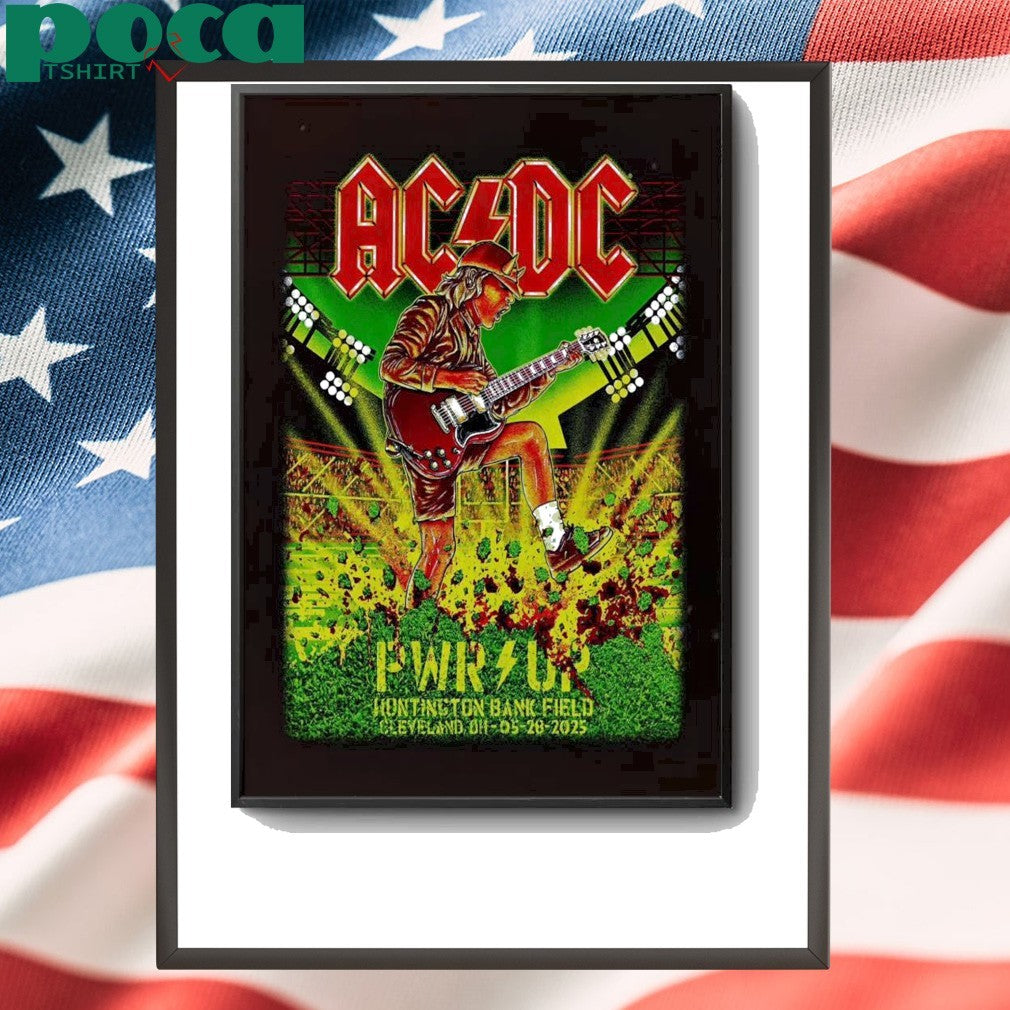 AC DC May 28 2025 In Cleveland OH Poster shirt