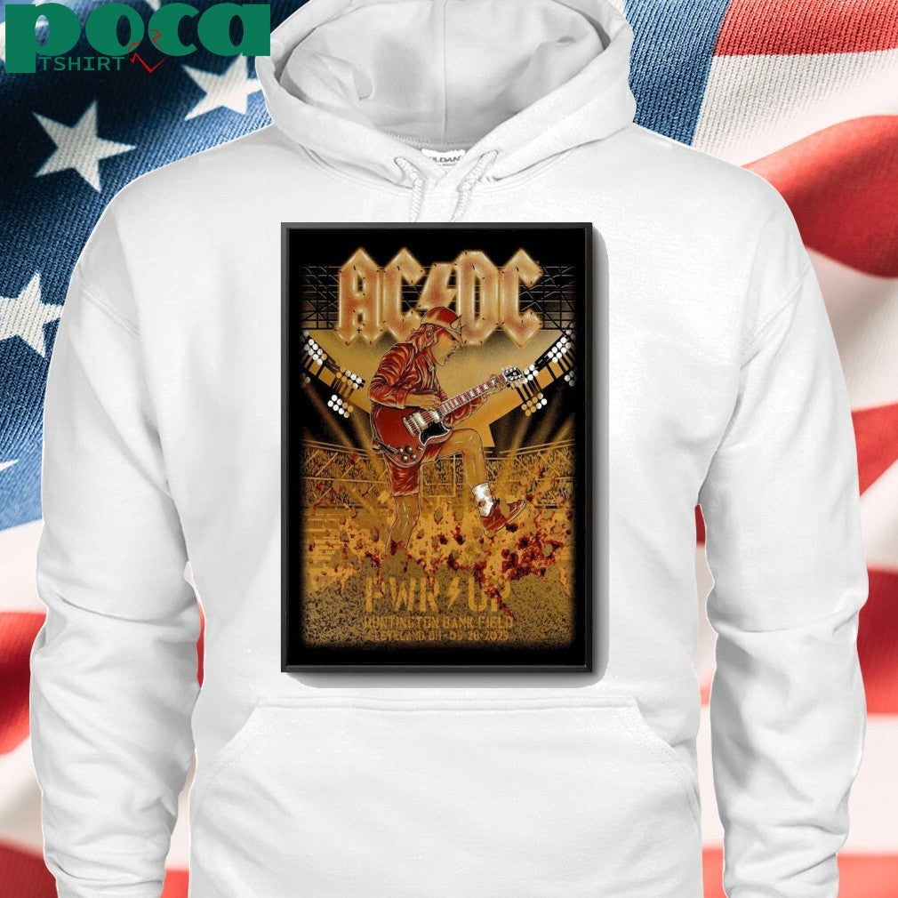AC DC On May 28 2025 In Cleveland OH Tour Poster shirt