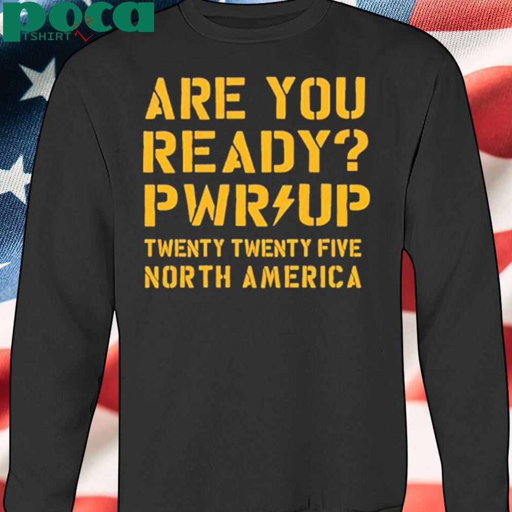 ACDC Are You Ready PWR UP North America 2025 shirt