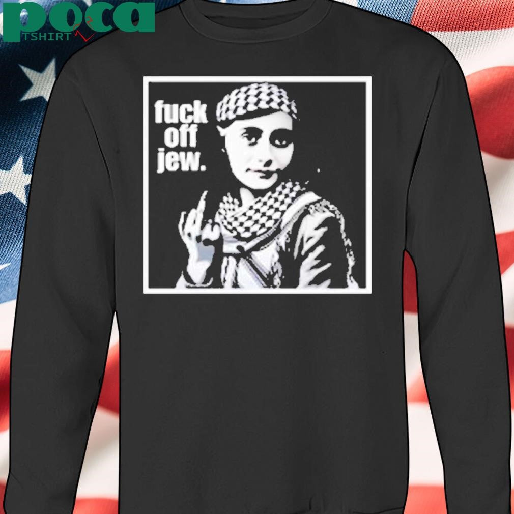 Af Fuck Off Jew Shirt