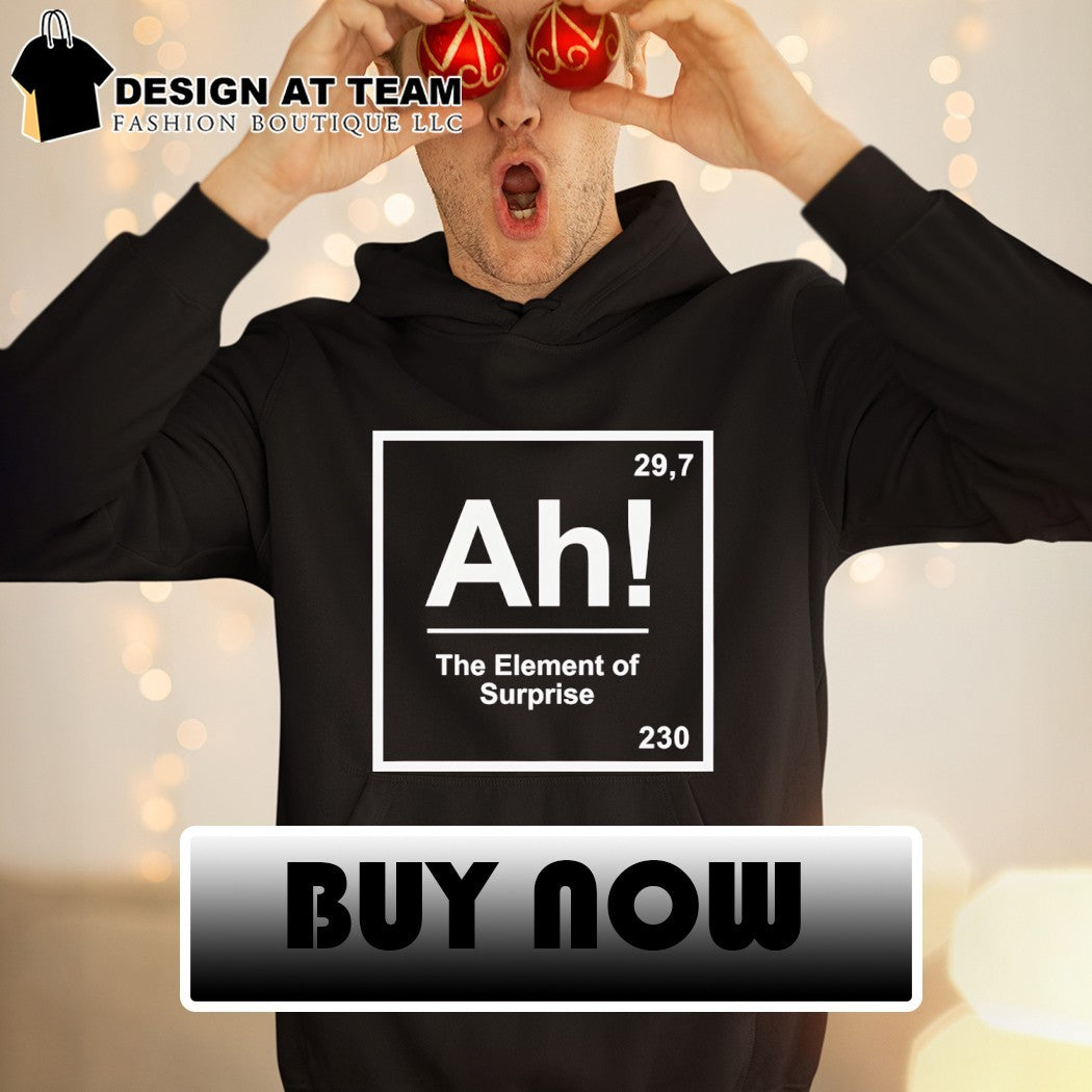 Ah The Element of Surprise Project Hail Mary shirt