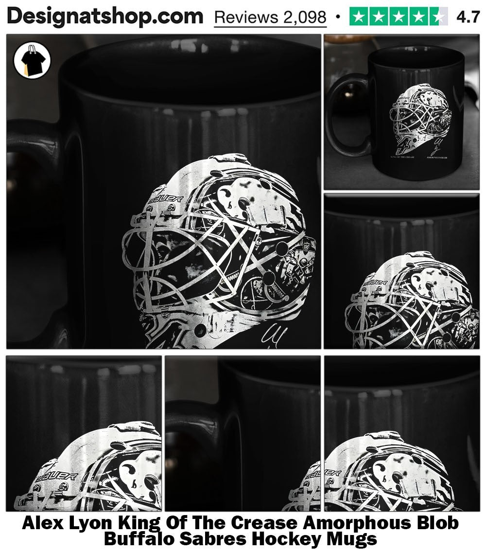 Alex Lyon King Of The Crease Amorphous Blob Buffalo Sabres Hockey shirt