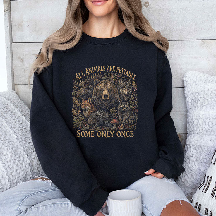 All Animals Are Pettable Some Only Once Moose Bear Wolf Fox T Shirt