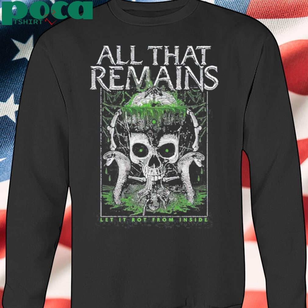 All That Remains Poison It shirt