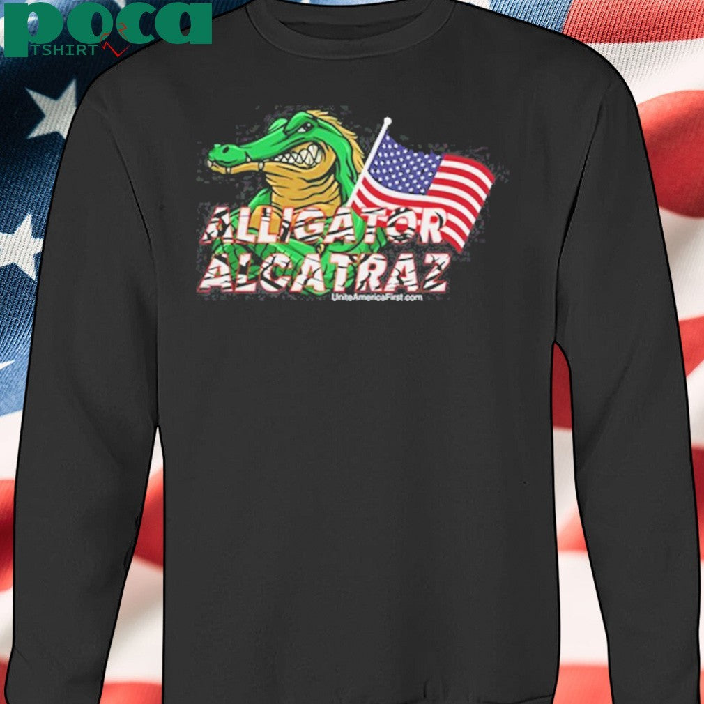 Alligator Alcatraz Uniteamericafirst.Com T-shirt