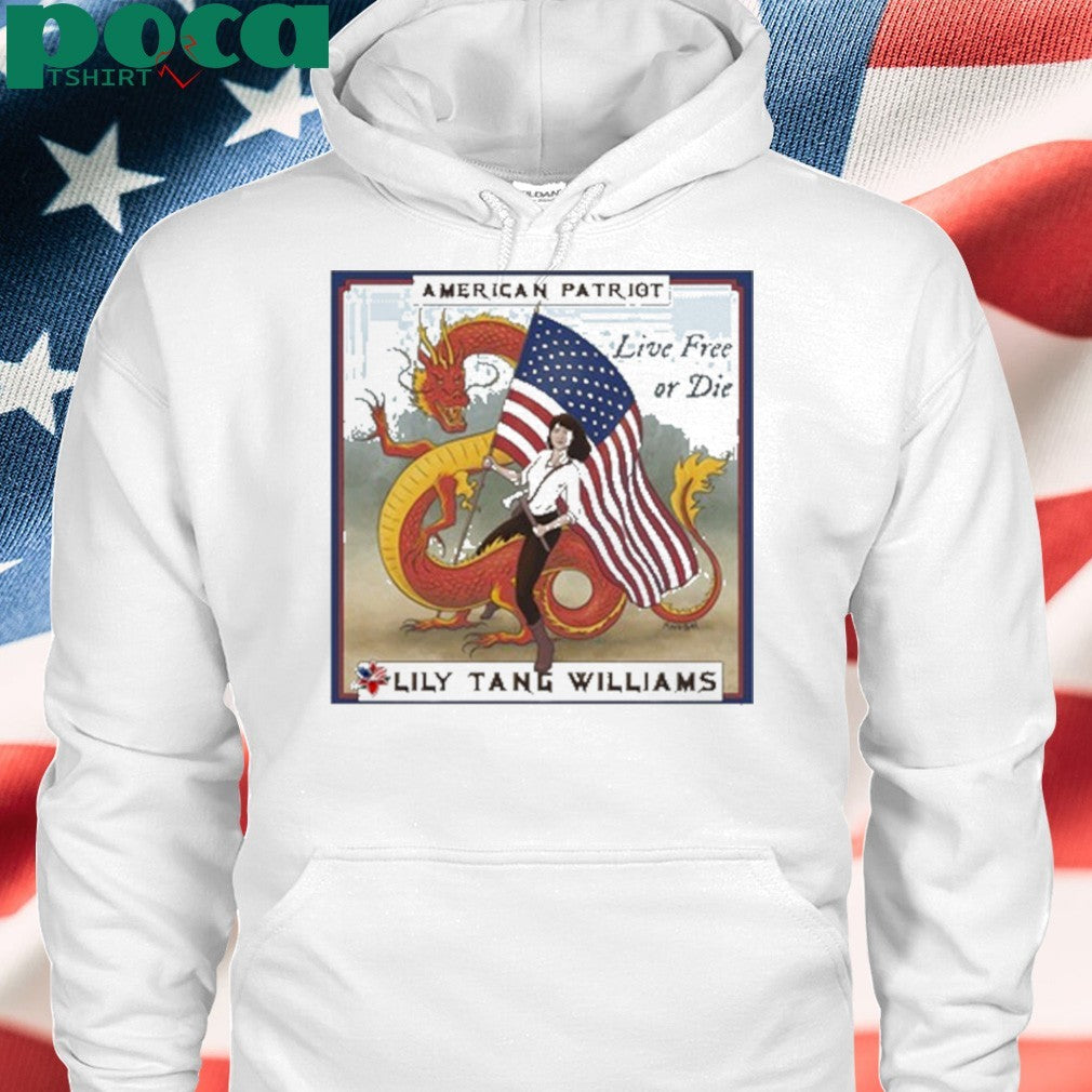 American Patriot Lily Tang Williams Live Free Or Die shirt
