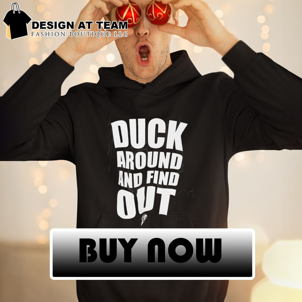 Anaheim Ducks Duck around and find out Playoffs Stanley Cup shirt