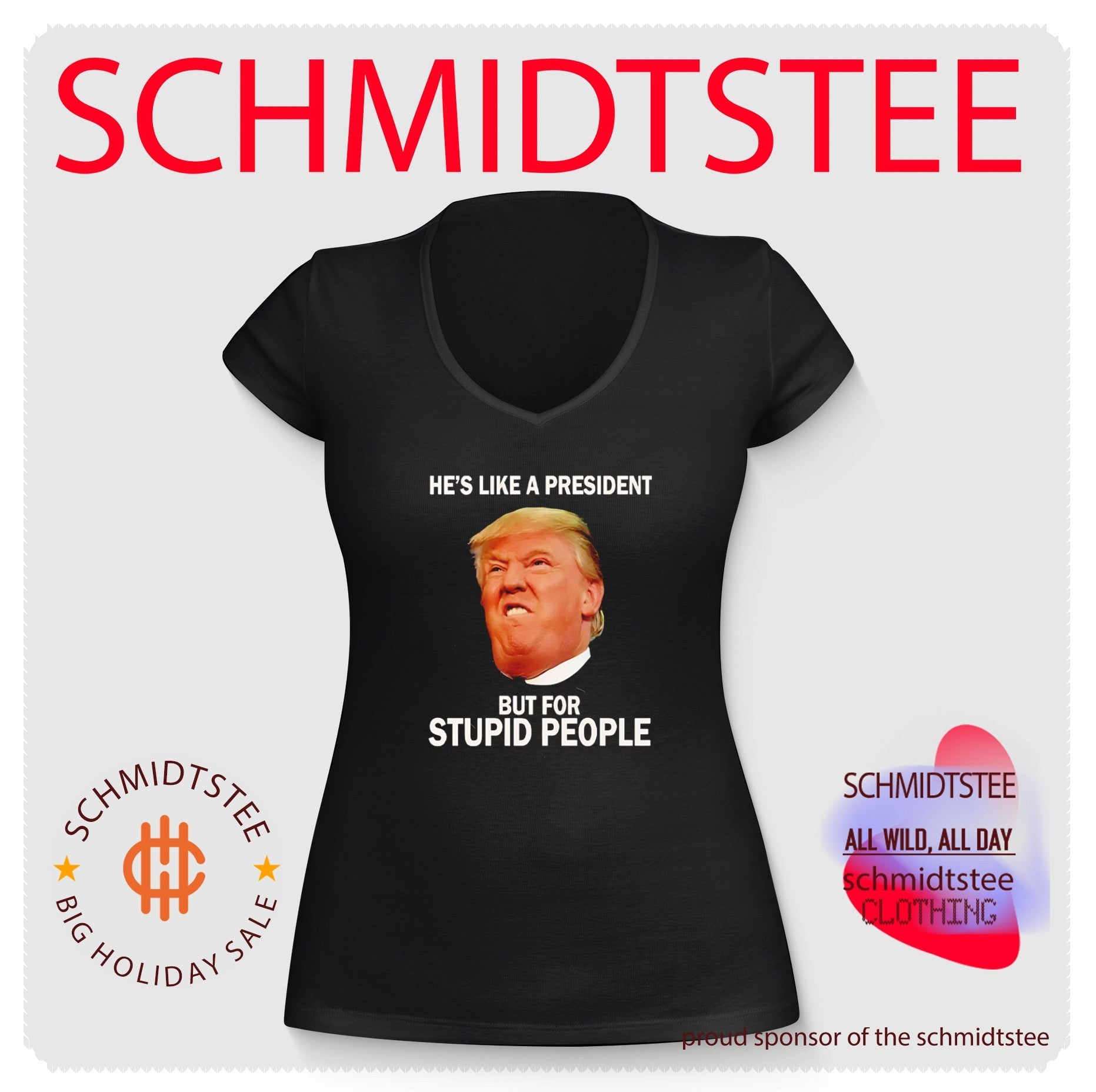 Anti Trump He’s Like A President But For Stupid People shirt