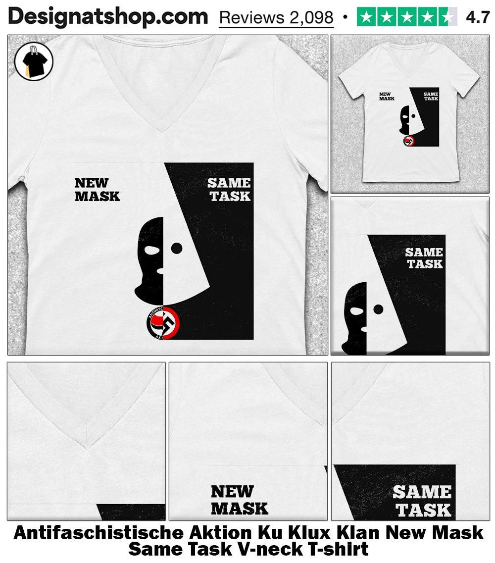 Antifaschistische Aktion Ku Klux Klan New Mask Same Task shirt