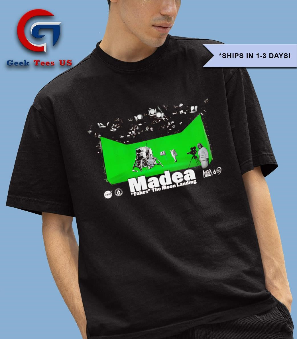 Apollo Madea fakers the moon landing shirt