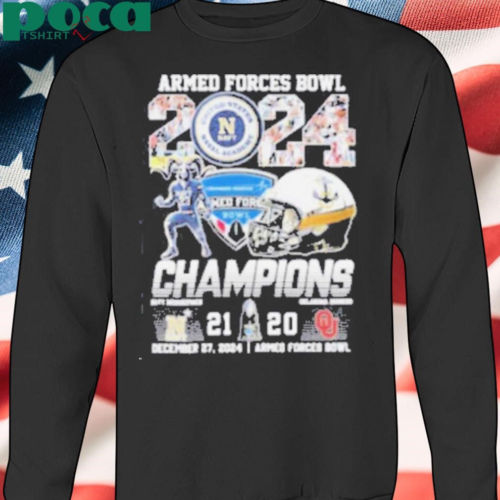 Armed Forces Bowl Champions Navy Midshipmen 21 20 Oklahoma Sooners Final Score Shirt