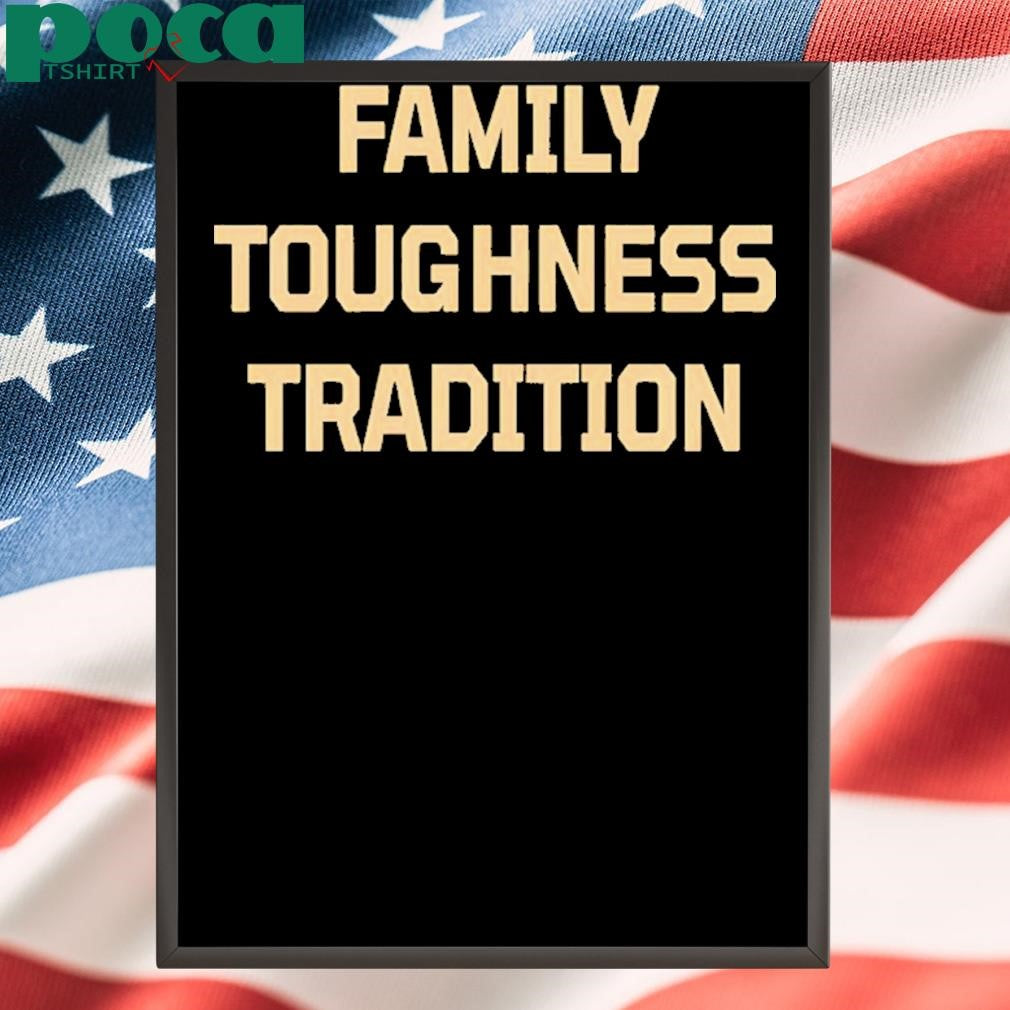 Army Black Knights Family Toughness Tradition Shirt