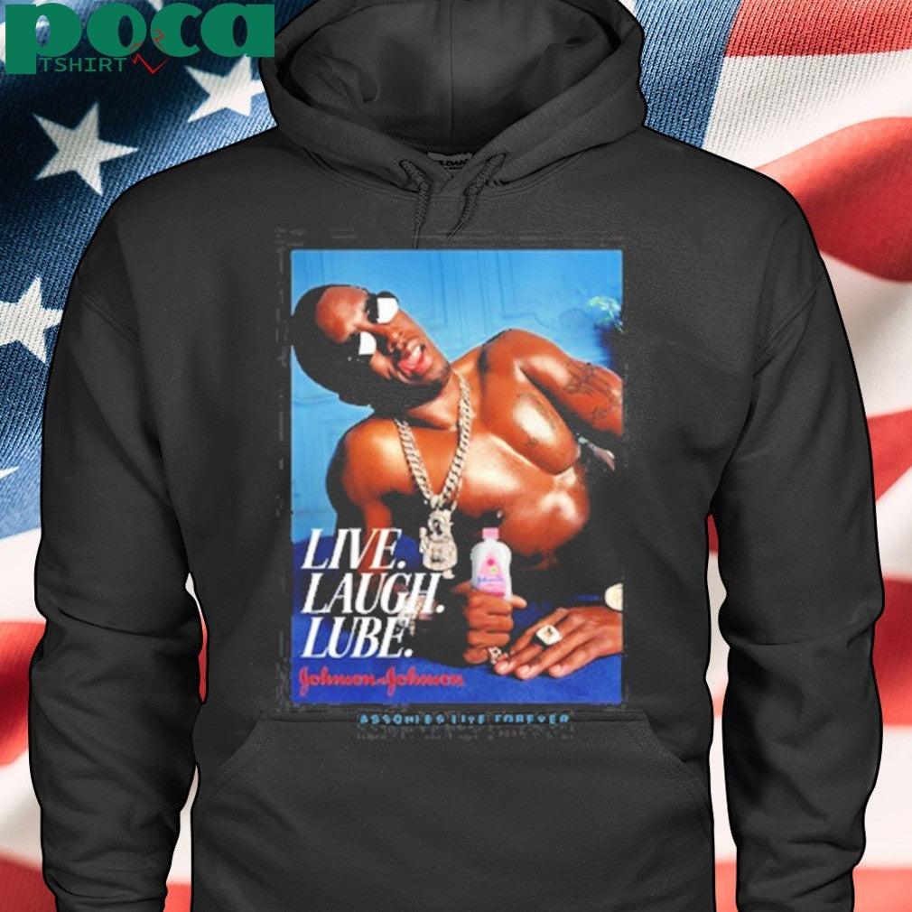 Assholes Live Forever Live Laugh Lube Shirt