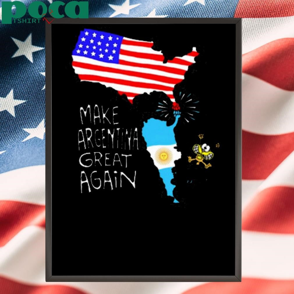 Asume Trump Nueva Era De Prosperidad Make Argentina & América Great Again 2025 shirt
