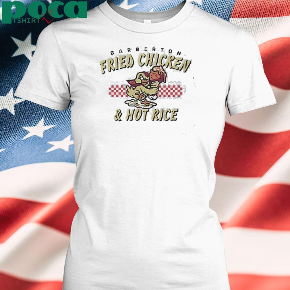 Authorized Akron Rubberducks Barberton Fried Chicken And Hot Rice Shirt