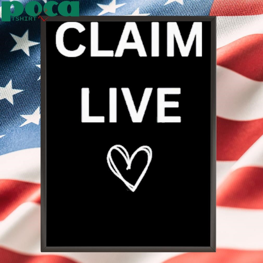 Authorized Claim Live Shirt