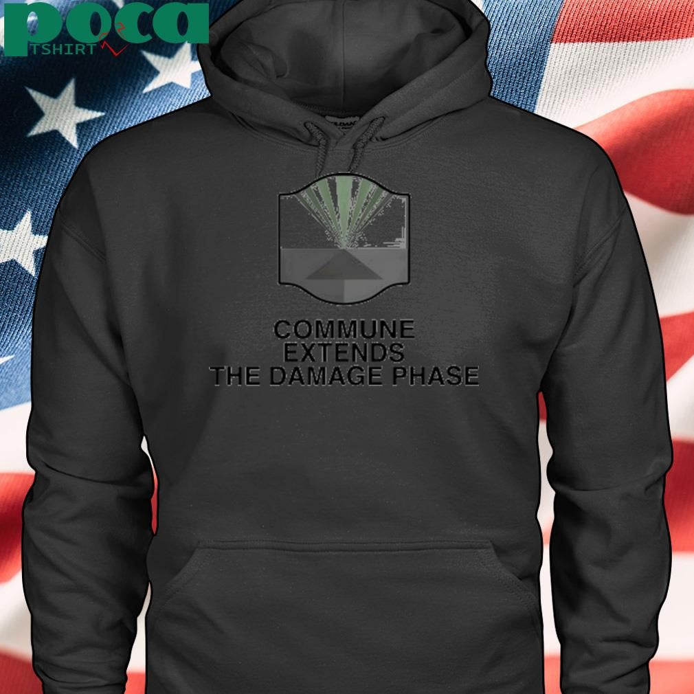 Authorized Commune Extends The Damage Phase Shirt