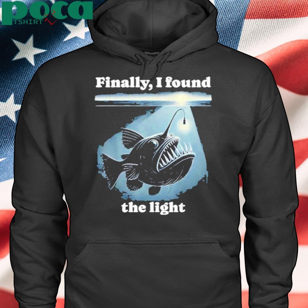 Authorized Finally I Found The Light Shirt