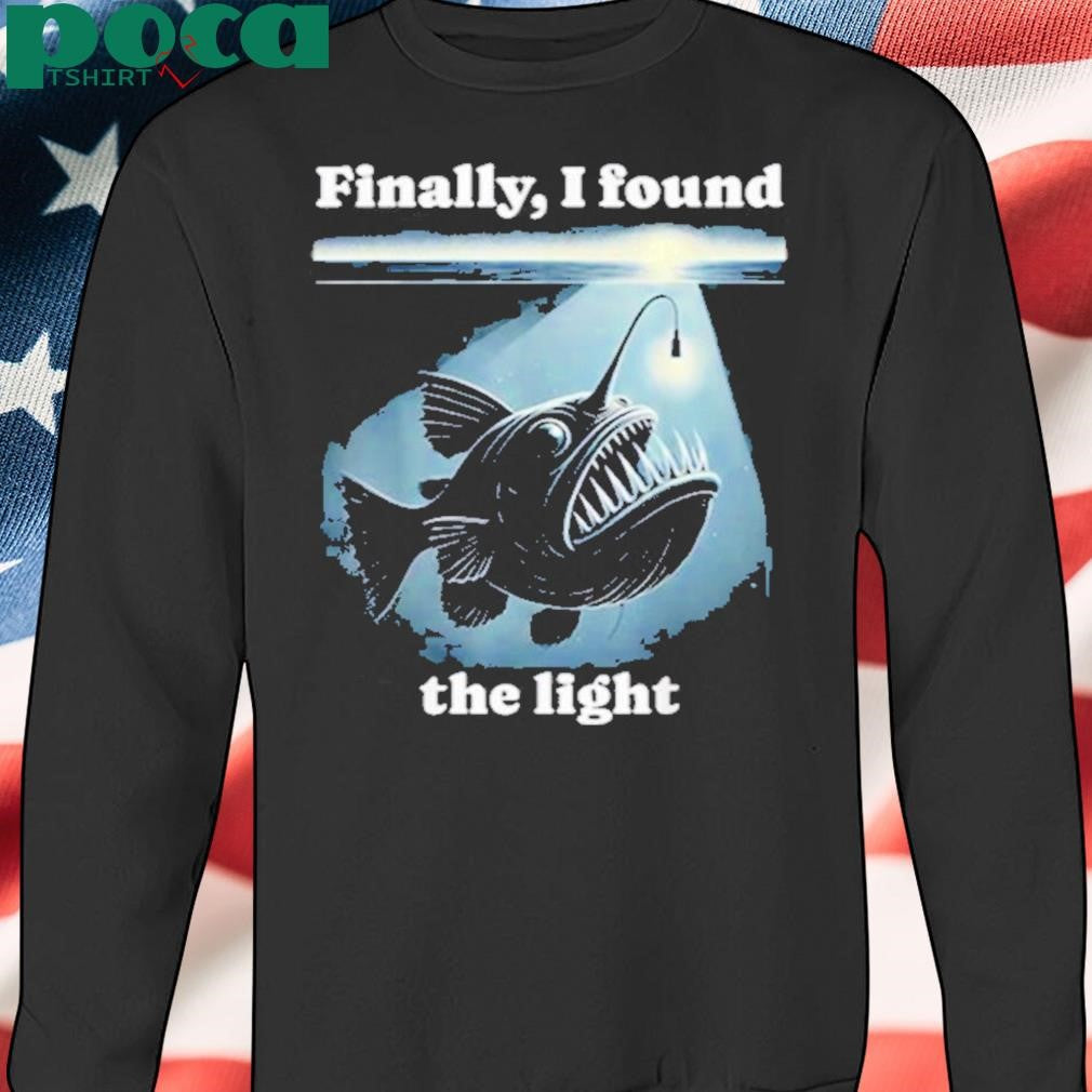 Authorized Finally I Found The Light Shirt