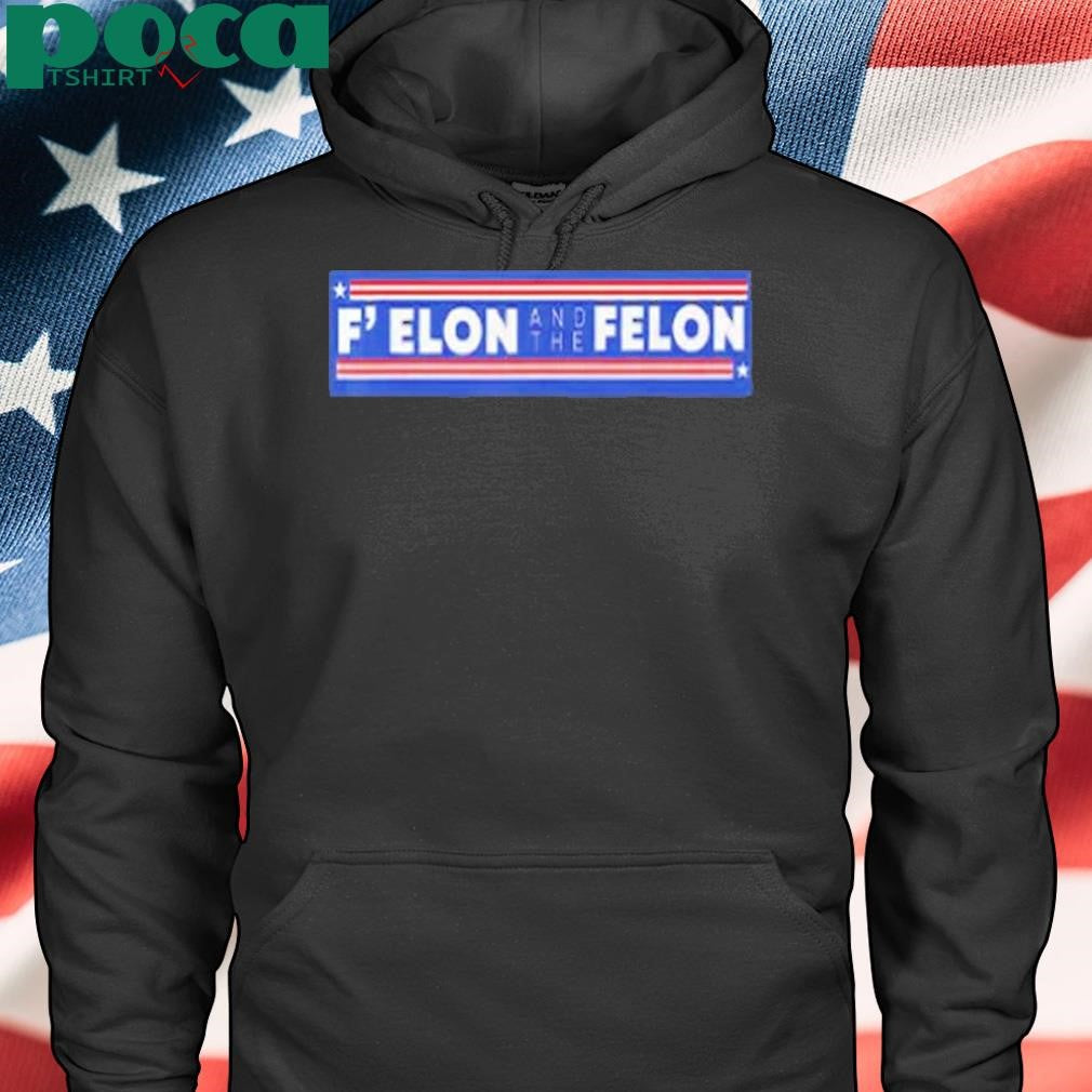 Authorized Fuck Elon And The Felon Shirt