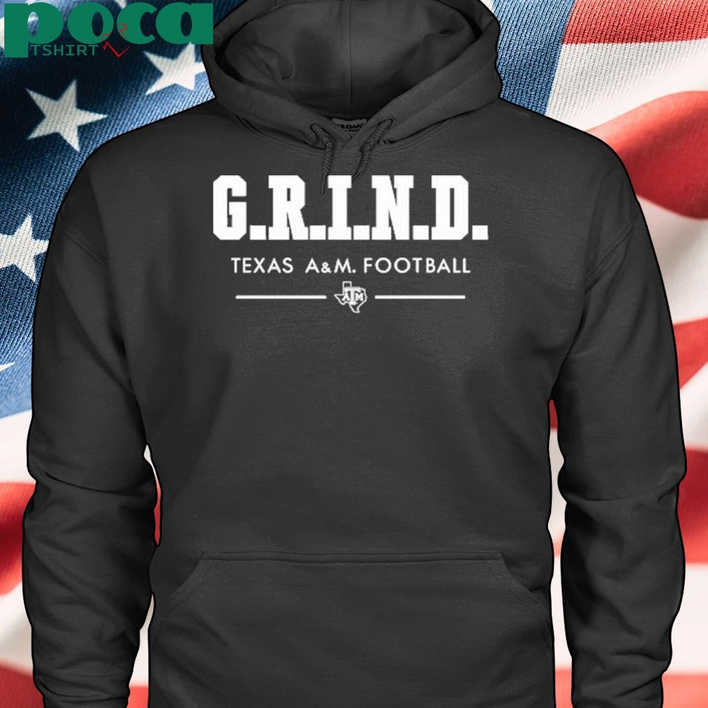 Authorized G.R.I.N.D Texas A&M Football T Shirt
