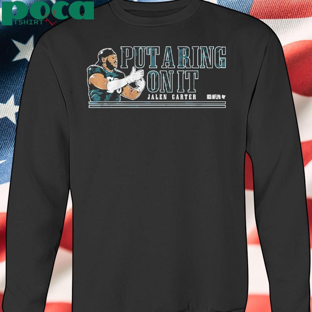Authorized Jalen Carter Put A Ring On It Shirt
