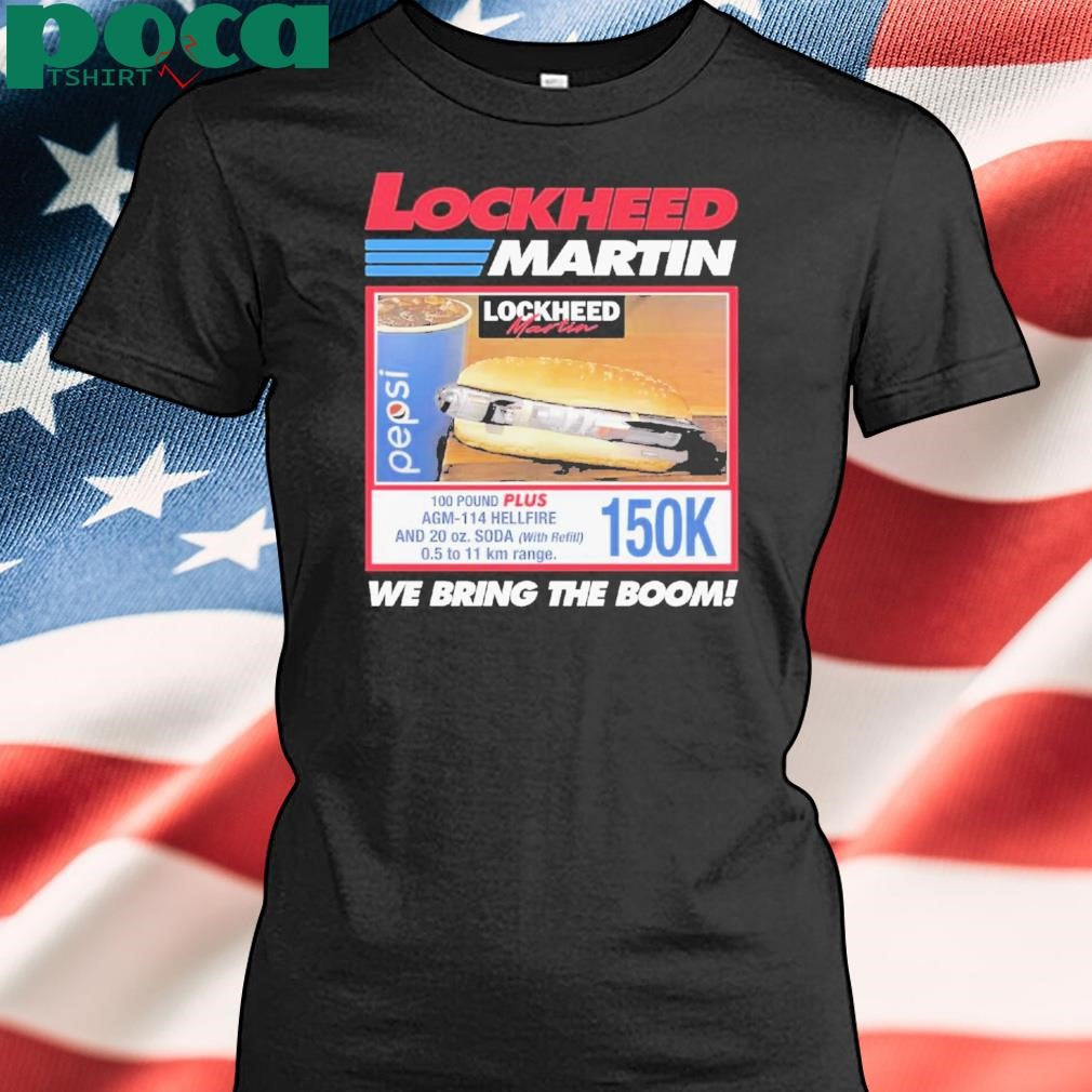 Authorized Lockheed Martin We Bring The Boom Shirt