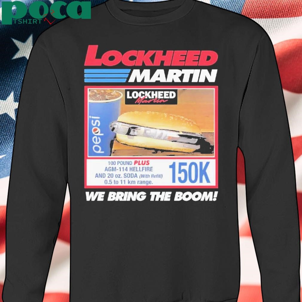 Authorized Lockheed Martin We Bring The Boom Shirt