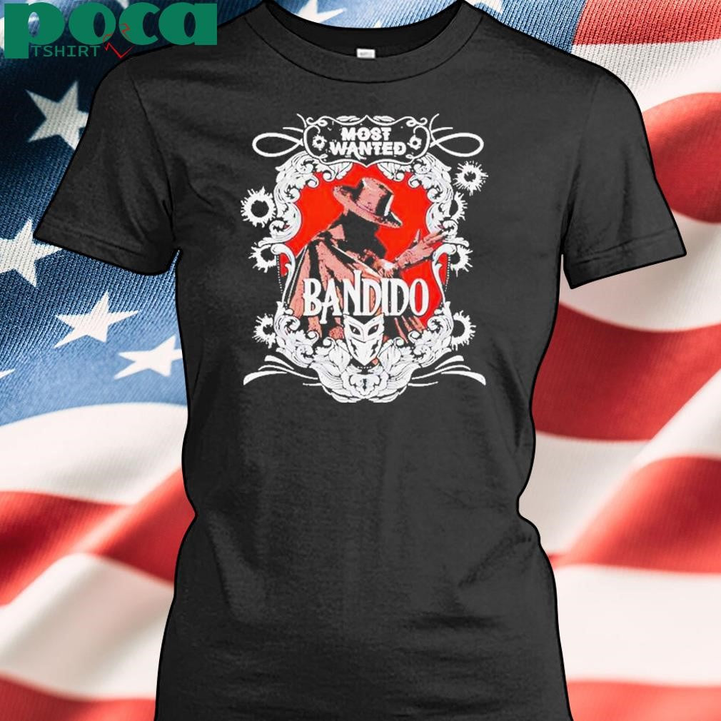 Authorized Most Wanted Bandido Aew Shirt