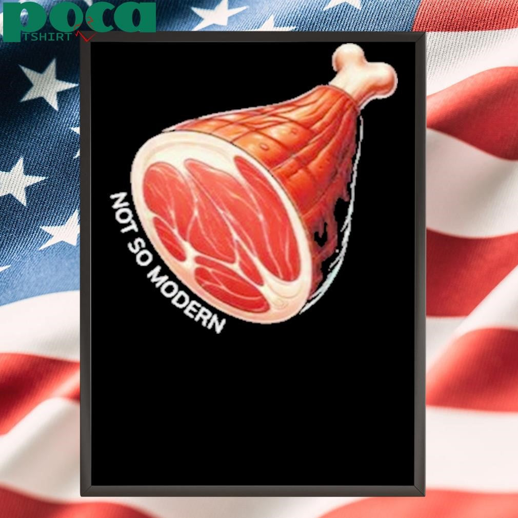 Authorized NSM Not So Modern Ham Shirt