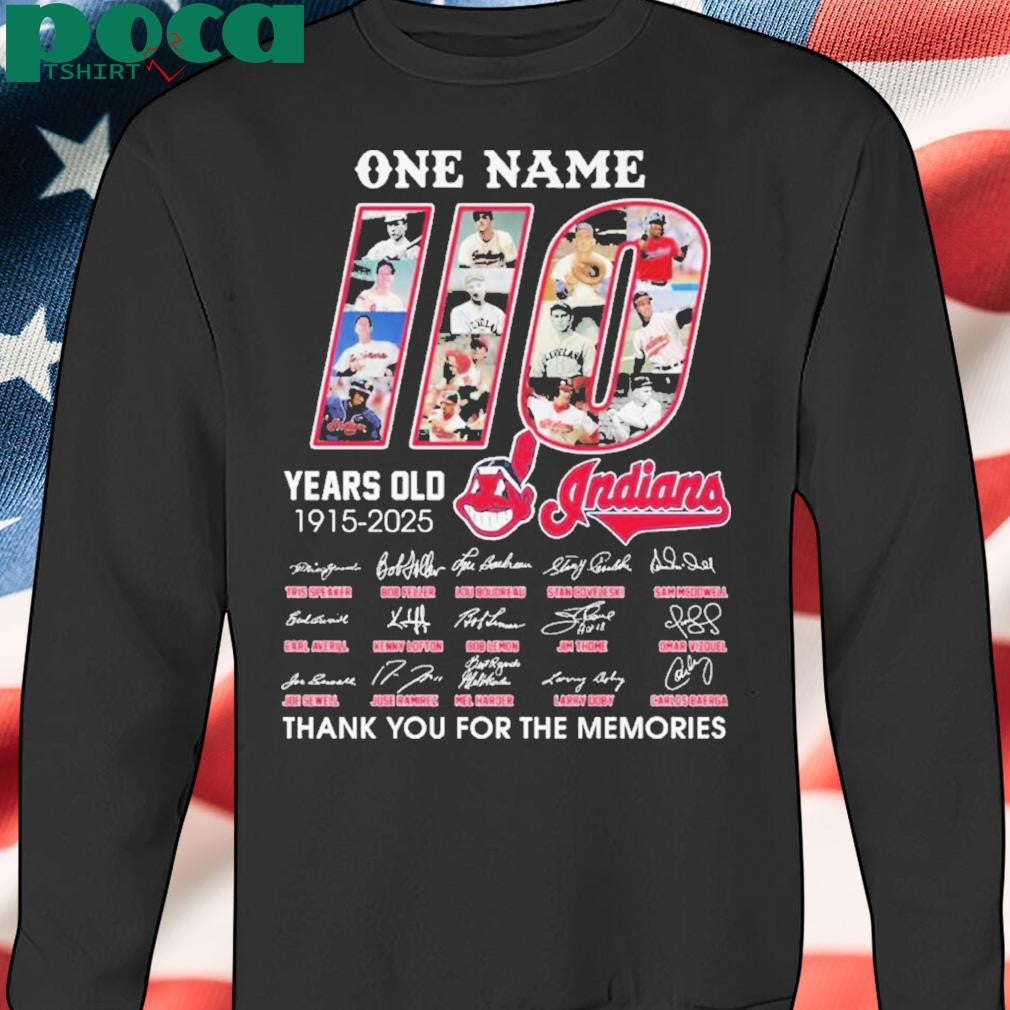 Authorized One Name 110 Years Old 1915-2025 Cleveland Indians Shirt