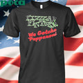 Authorized Pizza Factory We Gotcha Pepperoni Shirt