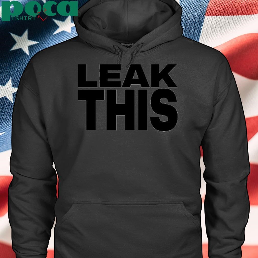 Authorized Shay Wearing Leak This Shirt