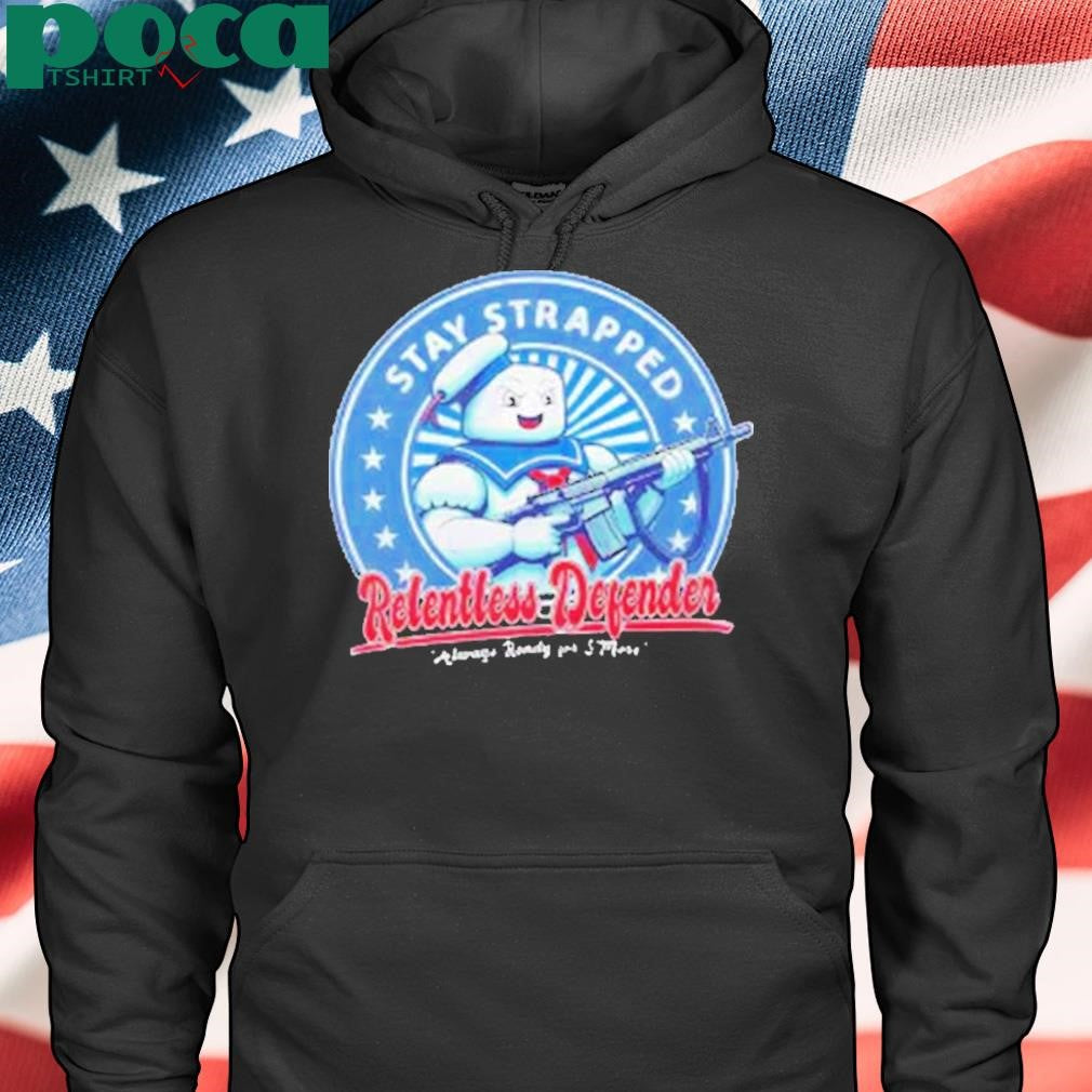 Authorized Stay Strapped Always ready for S’More T-Shirt
