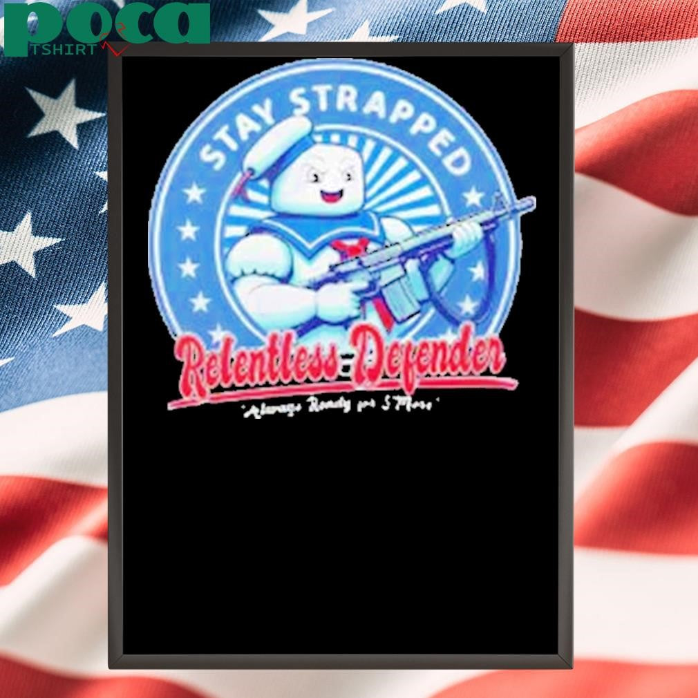 Authorized Stay Strapped Always ready for S’More T-Shirt
