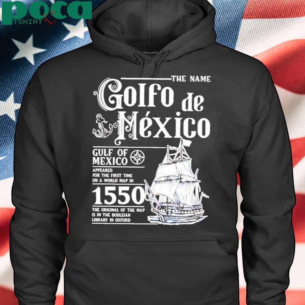 Authorized The Name Golfo De Mexico Gulf Of Mexico Shirt