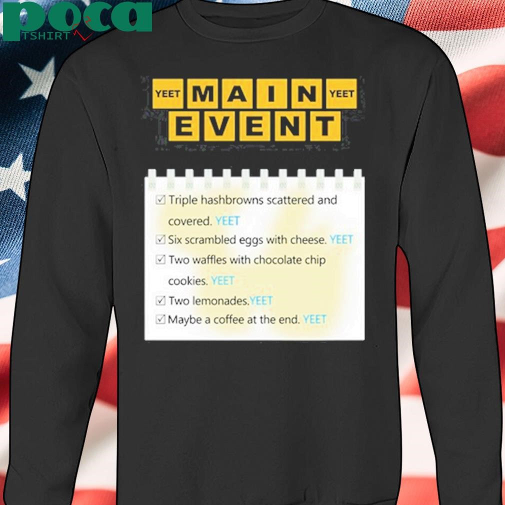 Authorized Uceyjucey Yeet Main Yeet Event shirt