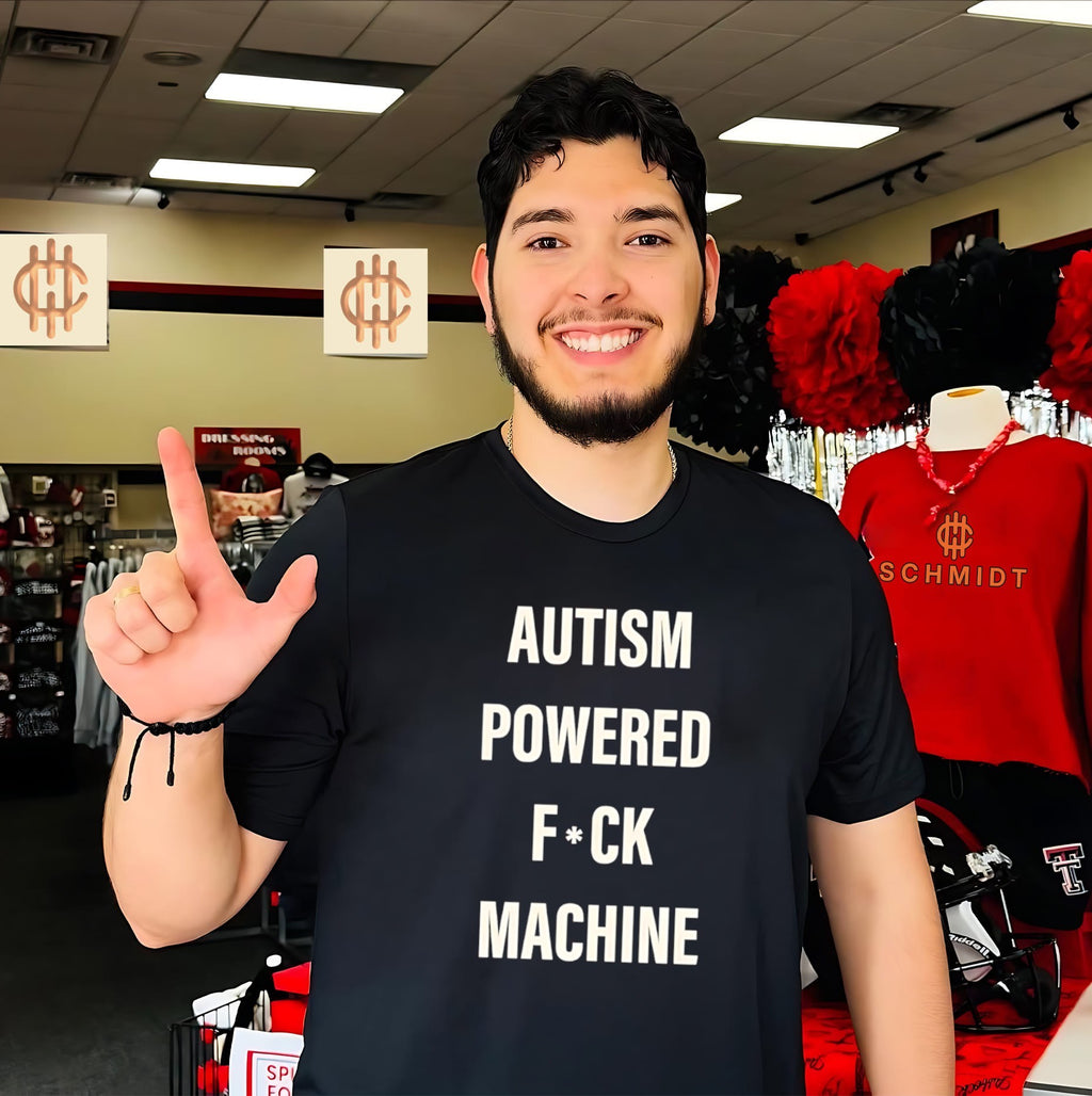 Autism Powered Fuck Machine Ironic Joke shirt