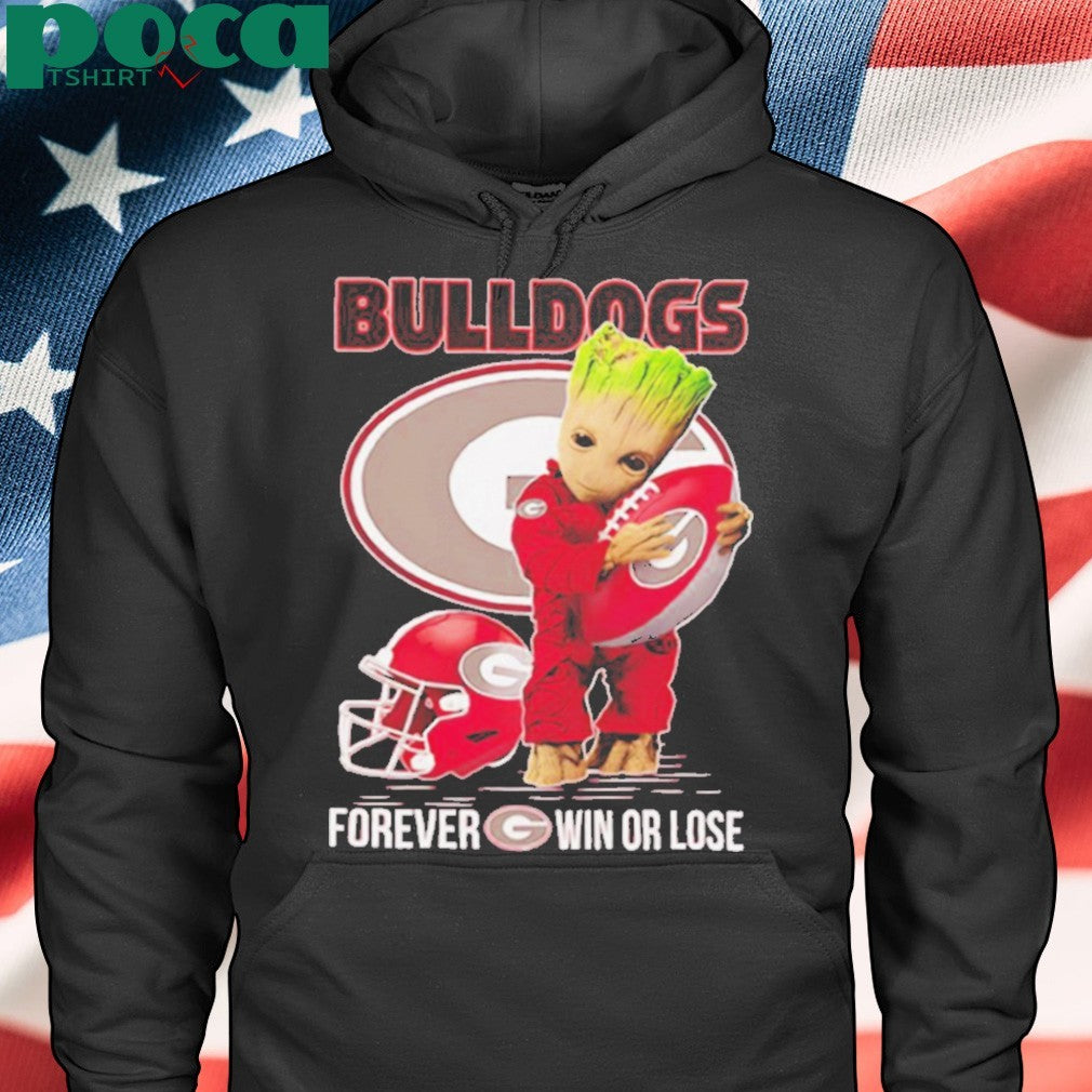 Baby Groot Bulldogs forever win or lose shirt