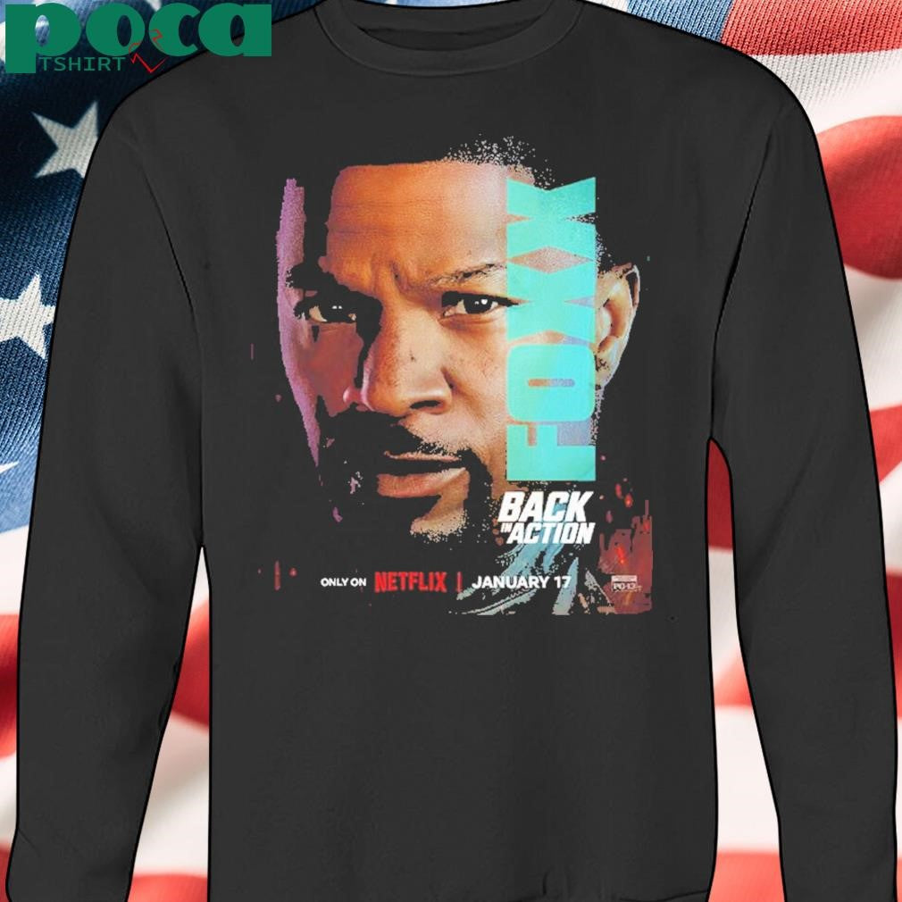 Back In Action 2025 Character Poster Starring Jamie Foxx shirt
