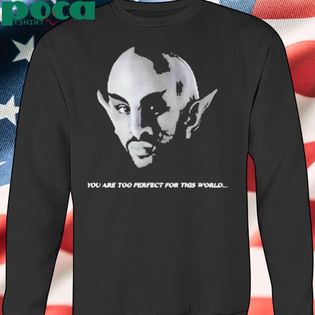 Bad Bunny Baticano Tour Dates You Are Too Perfect For This World Shirt