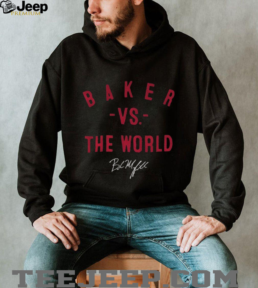 Baker Mayfield Vs. The World Tampa Bay Buccaneers signature shirt