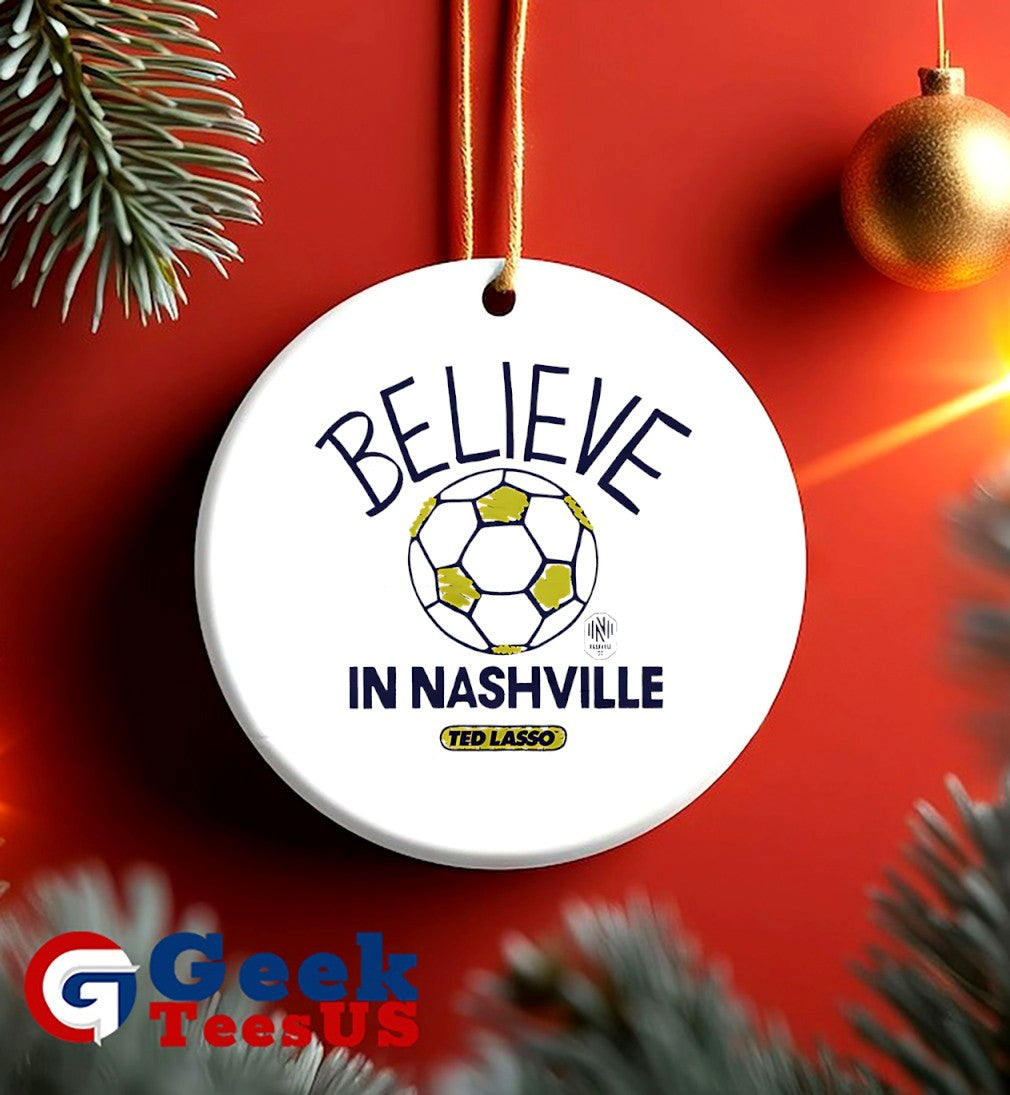 Believe in Nashville SC Ted Lasso MLS shirt